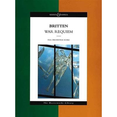 Britten, B: Benjamin Britten War Requiem, Opus 66, von , Schott Music, 978-0-85162-198-2