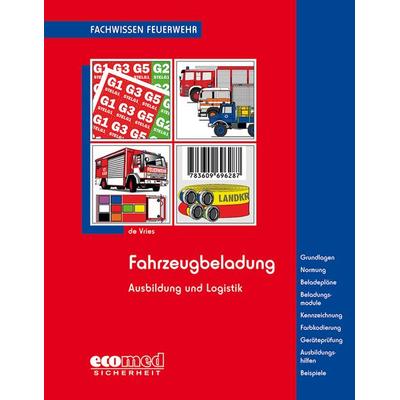 Fahrzeugbeladung, Taschenbuch von Holger de Vries, Ecomed-Storck, 978-3-609-69402-3