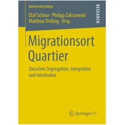 Migrationsort Quartier, Fachbücher von Matthias Drilling, Olaf Schnur, Philipp Zakrzewski