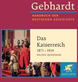 Berghahn, Volker R. - Handbuch der deutschen Geschichte in 24 Bänden. Bd.16: Das Kaiserreich (1871-1914) - Preis vom 01.10.2026 17:08:56 h