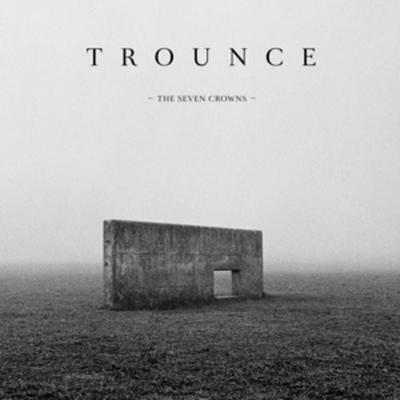 Trounce: Seven Crowns - Trounce, CD