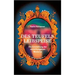 Des Teufels Leibspeise, Sachbücher von Karin Harrasser