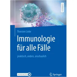 Immunologie für alle Fälle, Fachbücher von Thorsten Lieke
