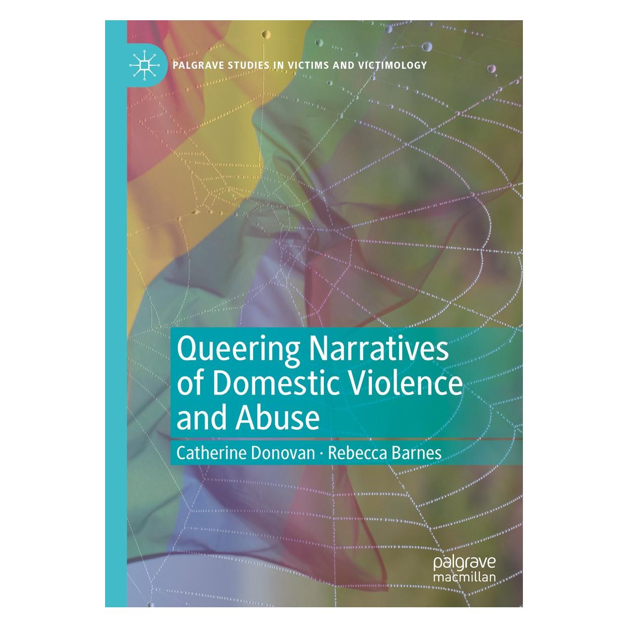 Springer Queering Narratives of Domestic Violence and Abuse (Englisch, Hardcover, Catherine Donovan, Rebecca Barnes) (9783030354022)