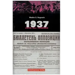 Gab es eine Alternative 4. 1937. Jahr des Terrors, Fachbücher von Wadim S Rogowin