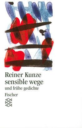 Reiner Kunze - sensible wege: und frühe gedichte - Preis vom 19.10.2026 19:33:35 h