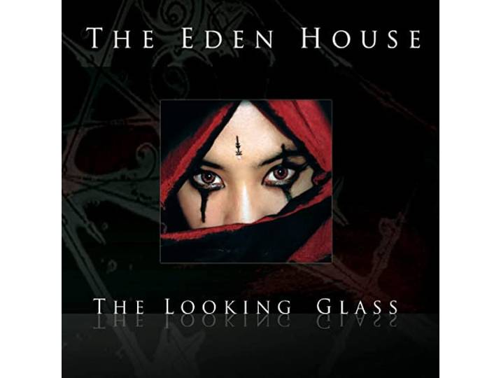 Eden House - Looking Glass