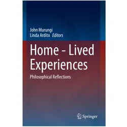 Home - Lived Experiences, Fachbücher von Linda Ardito, John Murungi