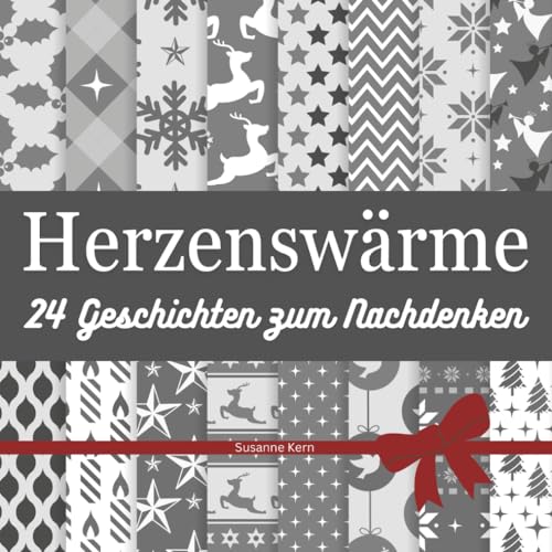Susanne Kern - Herzenswärme: 24 Geschichten zum Nachdenken - Preis vom 10.10.2026 11:48:34 h