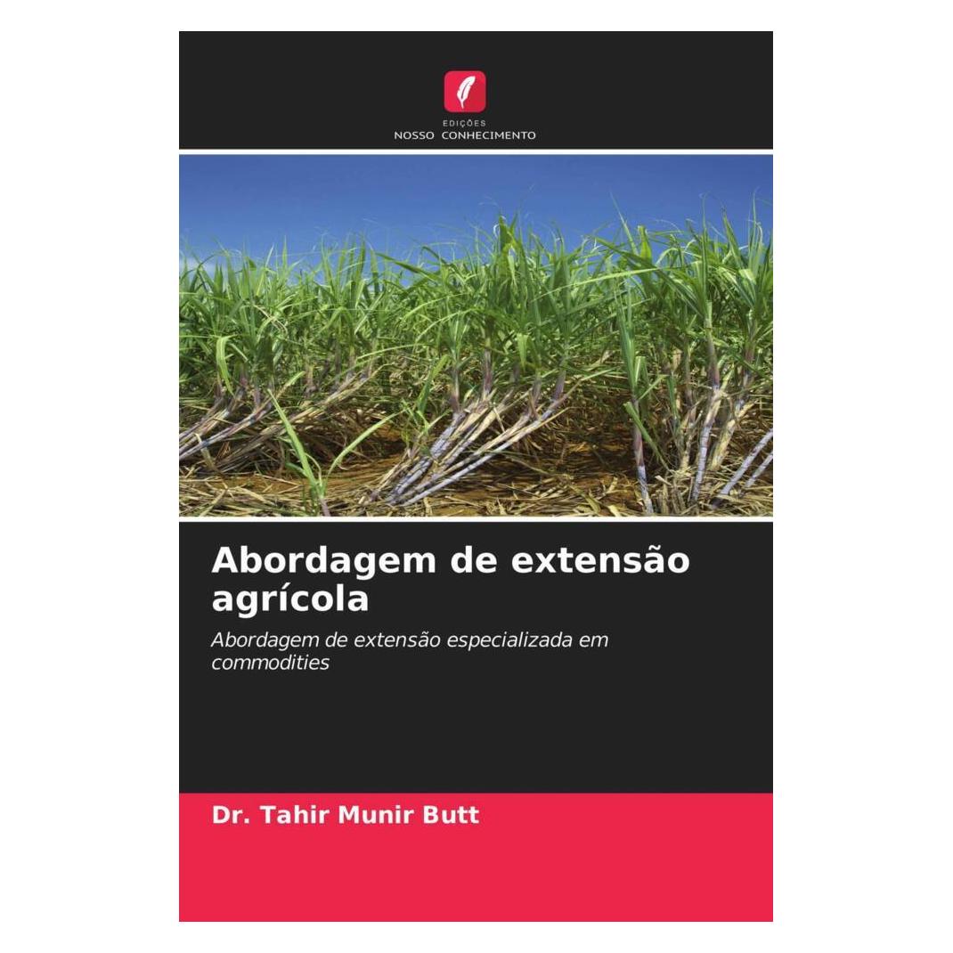 Edicoes Nosso Conhecimento Abordagem de extensão agrícola (Softcover, Dr. Tahir Munir Butt) (51456451)