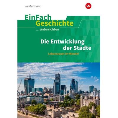 EinFach Geschichte ...unterrichten, Taschenbuch von Marco Anniser,Johannes Chwalek,Christian Jauch,Oliver Satter, Schöningh Verlag in Westermann