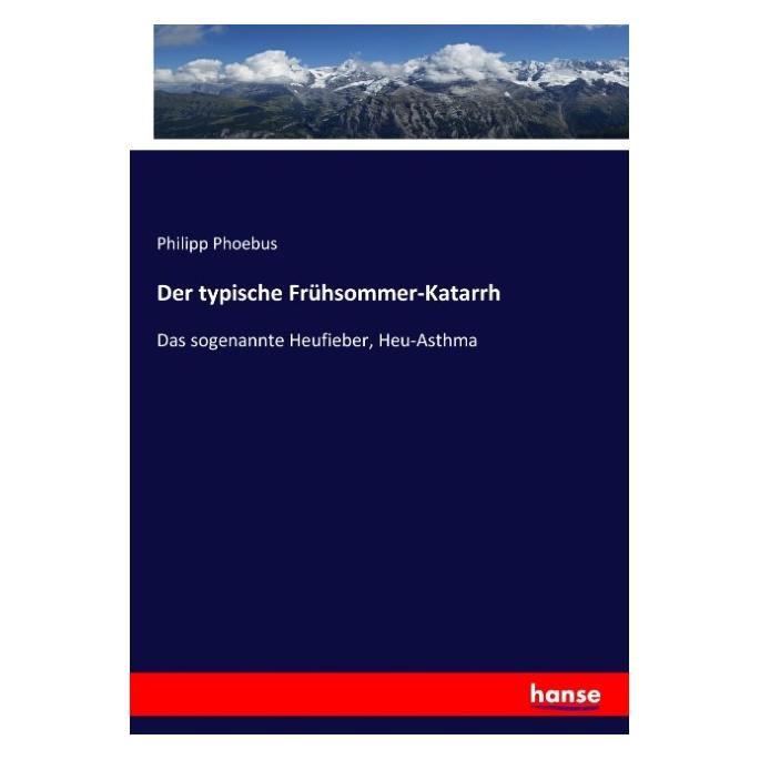 Hansebooks Der typische Frühsommer-Katarrh (Deutsch, Philipp Phoebus, 2017) (55908168)