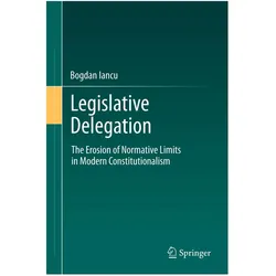 Legislative Delegation, Fachbücher von Bogdan Iancu