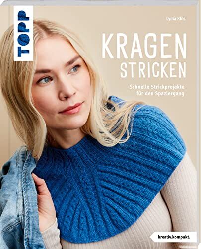 Lydia Klos - Kragen stricken (kreativ.kompakt.): Schnelle Strickprojekte für den Spaziergang - Preis vom 18.10.2026 15:28:09 h