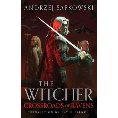 Crossroads of Ravens, Taschenbuch von Andrzej Sapkowski, Orion Publishing Group, 978-1-399-63347-5