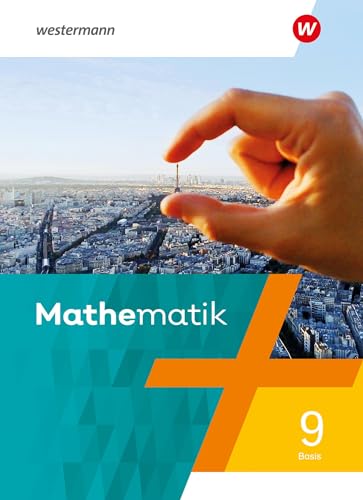 Mathematik - Ausgabe 2021: Schulbuch 9 Basis: Schülerband 9 Basis (Mathematik: Ausgabe 2021 für Rheinland-Pfalz, Saarland und Baden-Württemberg) - Preis vom 09.10.2026 07:28:09 h