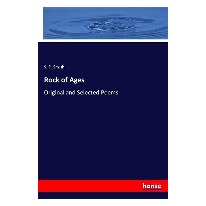 Hansebooks Rock of Ages (Softcover, S F Smith) (57131232)