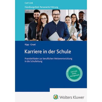 Karriere in der Schule, Taschenbuch von , Link, Carl, 978-3-556-09957-5