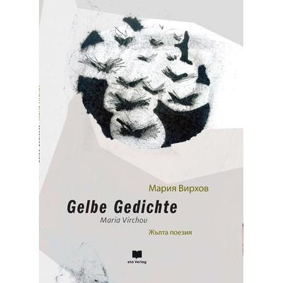 Gelbe Gedichte, Gebundene Ausgabe von Virhov Maria, Eta Verlag, 978-3-949249-25-9