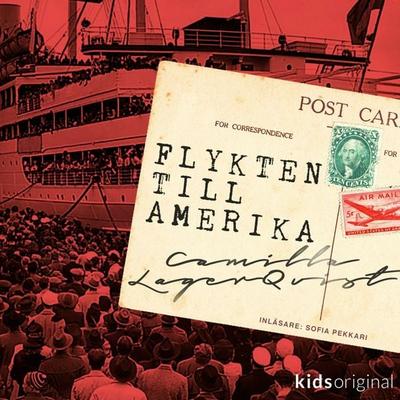 Flykten till Amerika - Camilla Lagerqvist, Audio, 9789178393466