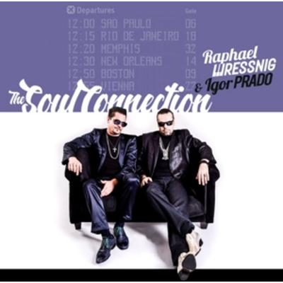 Soul Connection - Raphael Wressnig & Igor Prado, Vinyl