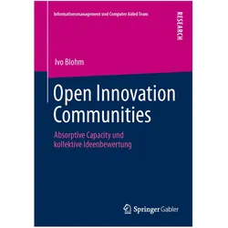 Open Innovation Communities, Fachbücher von Ivo Blohm