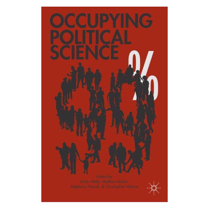 Palgrave Macmillan Occupying Political Science (Englisch, Hardcover, C. Malone, E. Welty, M. Bolton, M. Nayak) (63307009)