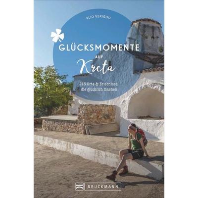 Glücksmomente auf Kreta, Taschenbuch von Klio Verigou, Bruckmann, 978-3-7343-1453-7