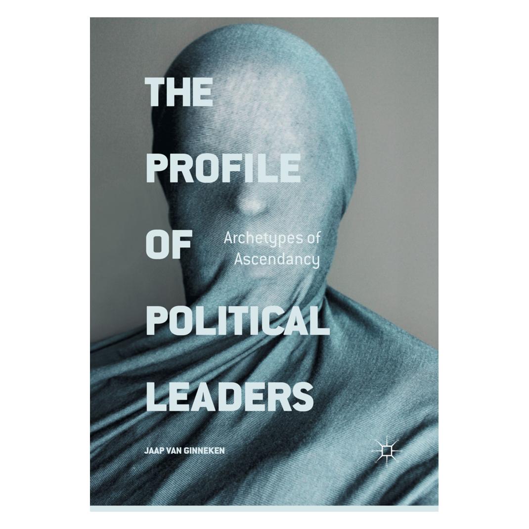 Springer The Profile of Political Leaders (Englisch, Softcover, Jaap van Ginneken) (56010557)