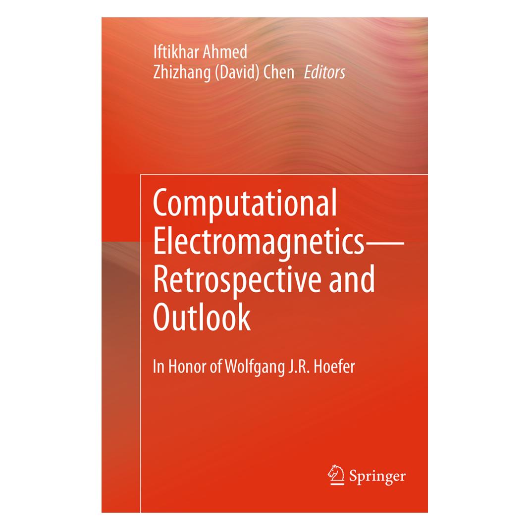 Springer Computational Electromagnetics-Retrospective and Outlook (Englisch, Softcover, Iftikhar Ahmed, Zhizhang David Chen) (55834334)