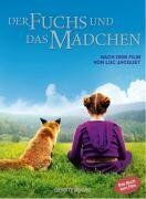 Luc Jacquet - Der Fuchs und das Mädchen - Preis vom 05.10.2026 03:47:11 h