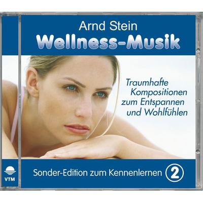 Wellness-Musik. Sonder-Edition zum Kennenlernen (02) - Arnd Stein, Audio, 4056198029862