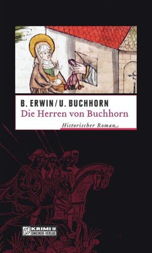 Birgit Erwin - Die Herren von Buchhorn. Historischer Kriminalroman - Preis vom 09.10.2026 07:28:09 h