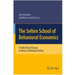 The Selten School of Behavioral Economics, Fachbücher von Reinhard Selten