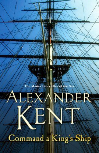 Alexander Kent - Command a King's Ship - Preis vom 13.10.2026 11:25:28 h