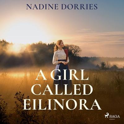 A Girl Called Eilinora - Nadine Dorries, Audio, 9788728285930