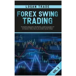 Forex Swing Trading, Fachbücher von Trade Logan