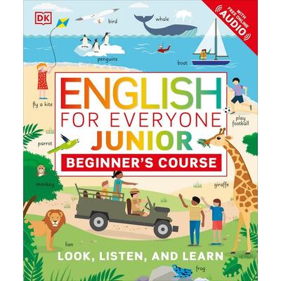 English for Everyone Junior: Beginner's Course, Taschenbuch von DK, Dorling Kindersley, 978-0-241-41504-7