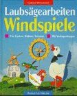 Gabriele Wollenheit - Laubsägearbeiten. Windspiele. Für Garten, Balkon, Terrasse. Mit Vorlagenbogen - Preis vom 09.10.2026 07:28:09 h