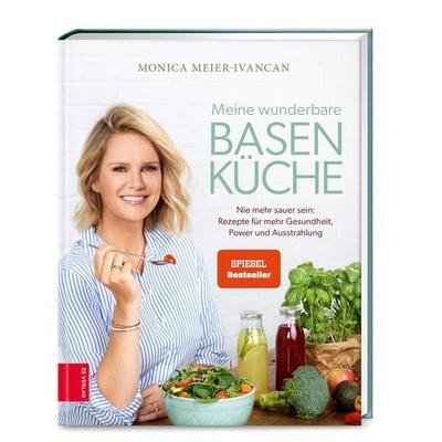Meine wunderbare Basenküche, Gebundene Ausgabe von Monica Meier-Ivancan, ZS - ein Verlag der Edel Verlagsgruppe, 978-3-96584-184-0