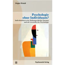 Psychologie ohne Individuum?, Sachbücher von Jürgen Straub