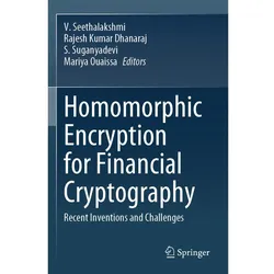 Homomorphic Encryption for Financial Cryptography, Fachbücher