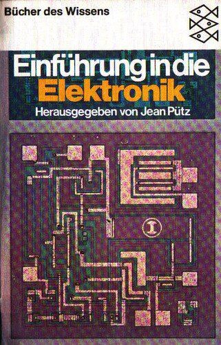 Jean Pütz - Einführung in die Elektronik - Preis vom 10.10.2026 11:48:34 h