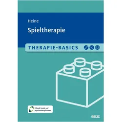 Therapie-Basics Spieltherapie, Schulbücher von Hannah-Marie Heine