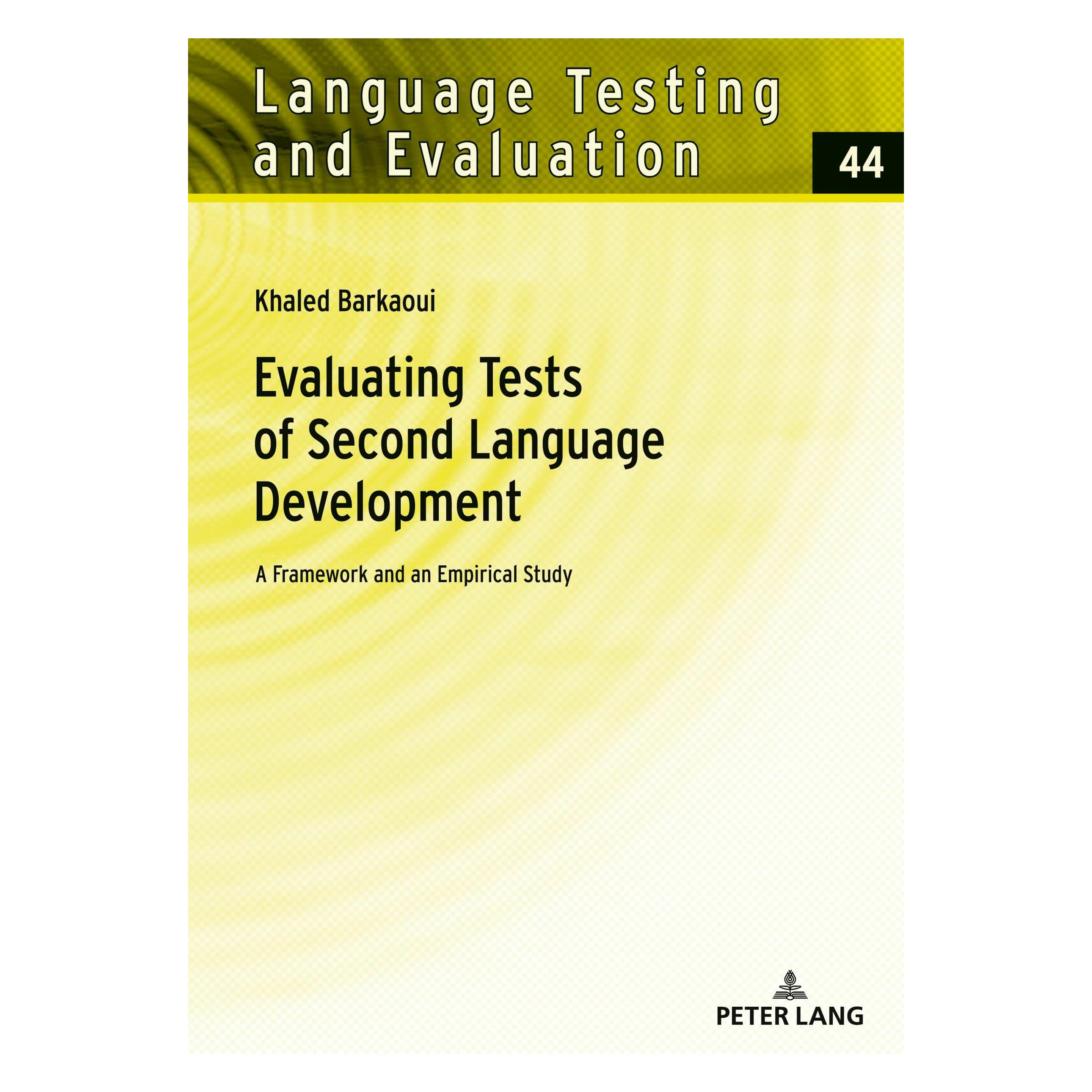 Peter Lang Evaluating Tests of Second Language Development (Englisch, Hardcover, Khaled Barkaoui) (52536017)