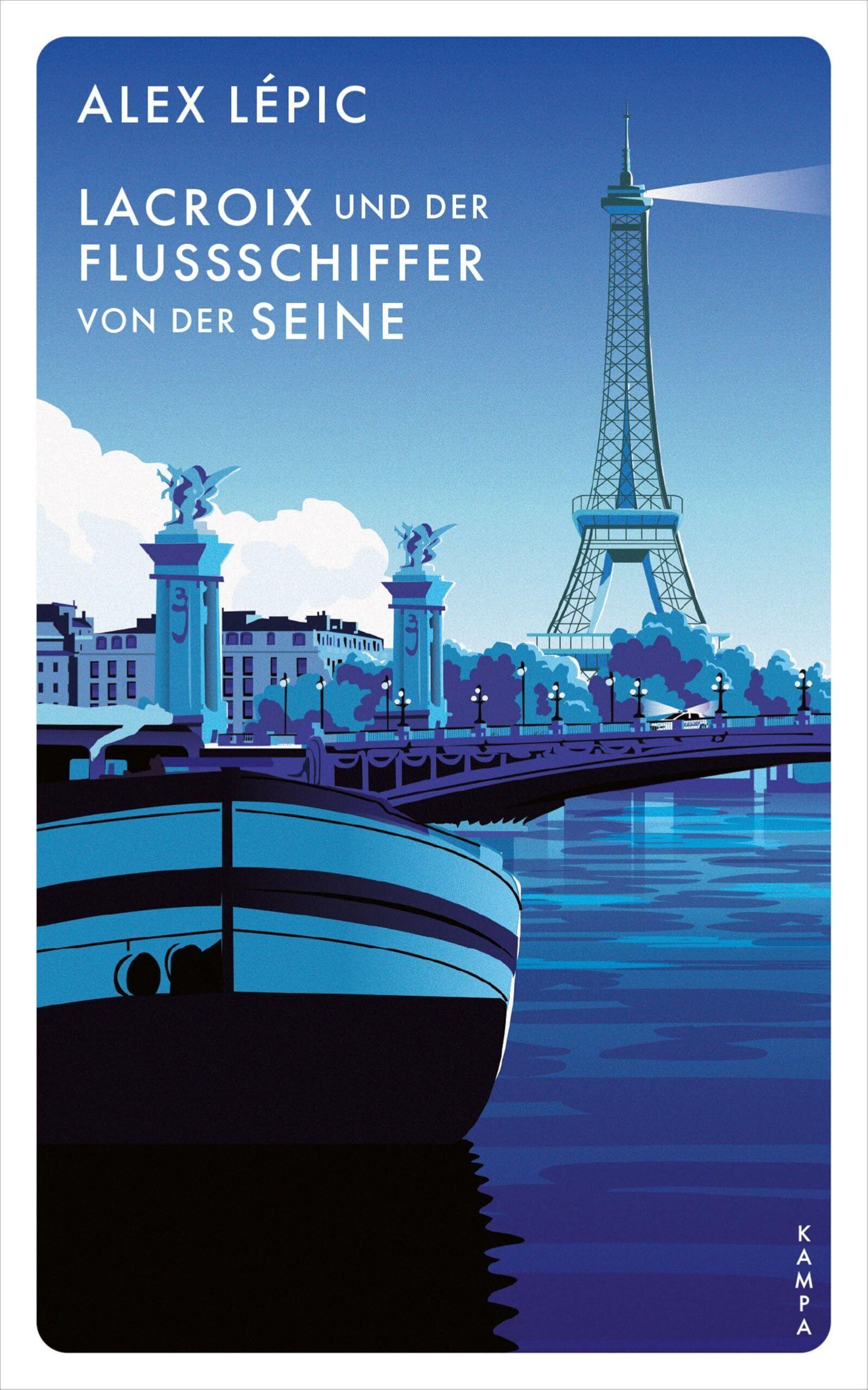 Alex Lépic - Lacroix und der Flussschiffer von der Seine - Preis vom 10.10.2026 11:48:34 h
