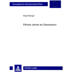 Elfriede Jelinek als Übersetzerin, Fachbücher von Birgit Oberger