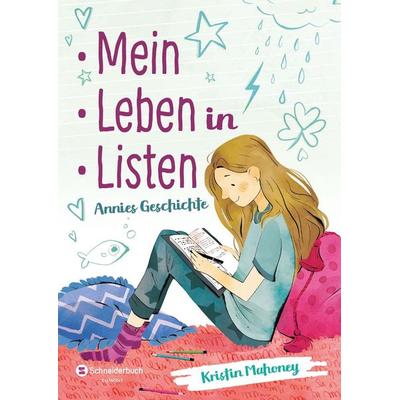 Mein Leben in Listen, Gebundene Ausgabe von Kristin Mahoney, Schneiderbuch