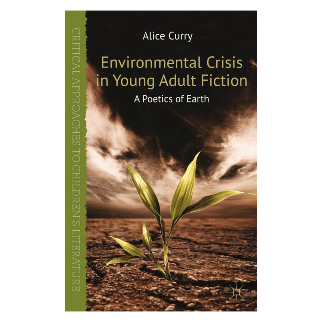 Springer Environmental Crisis in Young Adult Fiction (Englisch, Softcover, A. Curry) (55820697)
