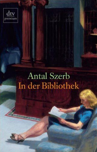 Antal Szerb - In der Bibliothek: Erzählungen - Preis vom 04.10.2026 03:51:26 h